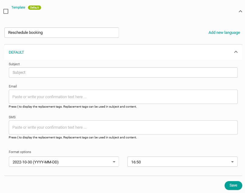 Creating a reschedule template