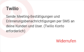 Aufhebung der Integration mit Twilio